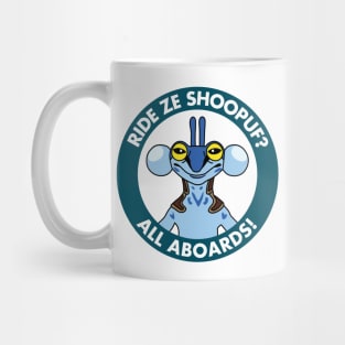 Hypello: Ride Ze Shoopuf? All Aboards! Mug